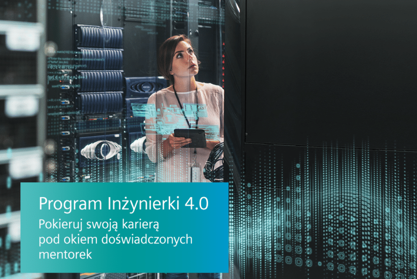 Inżynierki 4.0 – program firmy Siemens dla studentek kierunków technicznych