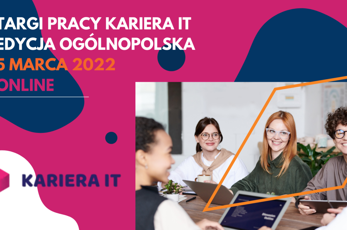 Wirtualne Targi Pracy Kariera IT – edycja ogólnopolska