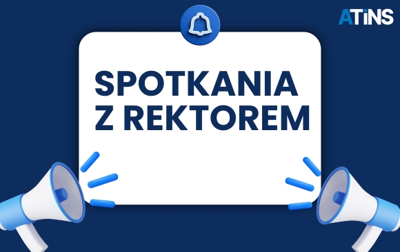 ❗️SPOTKANIA INFORMACYJNO-ORGANIZACYJNE Z REKTOREM❗️