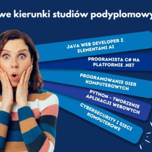 Nowe kierunki studiów podyplomowych w ATINS!