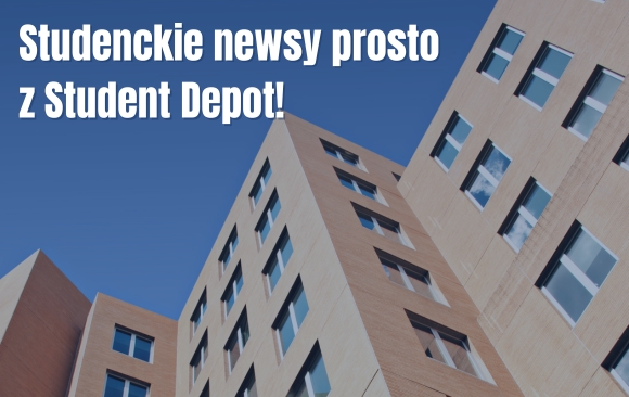 🎓 Studenckie newsy prosto z Student Depot! 🏡📢