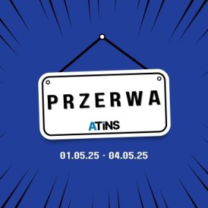 🌸 Majówkowa przerwa w ATINS! 🌸