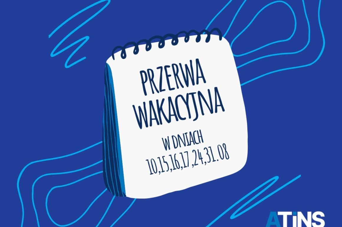 🌴 Sierpień w&nbsp;ATINS? Trochę nauki, trochę odpoczynku! ☀️