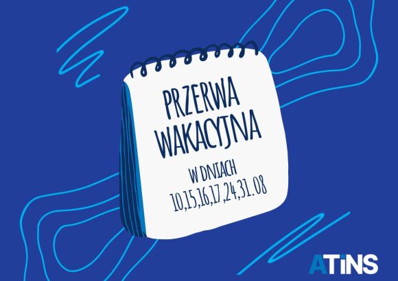 🌴 Sierpień w ATINS? Trochę nauki, trochę odpoczynku! ☀️