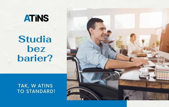 🚪 Studia bez barier? Tak, w ATINS to standard!