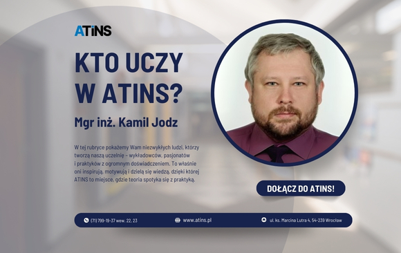 👩‍🏫✨ Kto uczy w ATINS? Poznajcie Mgr inż. Kamila Jodzia! ✨👨‍🏫