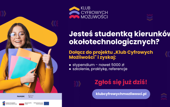 Kolejna tura naboru studentek do projektu Klub Cyfrowych Możliwości