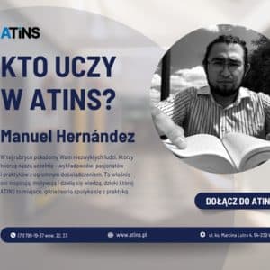 l🇪🇸✨ Kto uczy w ATINS? Poznajcie Manuela Hernándeza! ✨🇪🇸