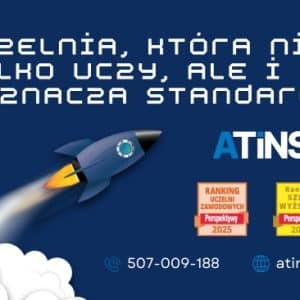 🏆 ATINS – uczelnia, która nie tylko uczy, ale WYZNACZA STANDARDY! 🚀