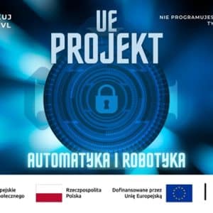 🤖 Automatyka i Robotyka z projektu UE – studia, które naprawdę działają! ⚙️🚀