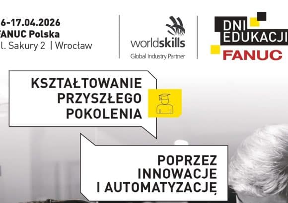 Dni Edukacji FANUC Polska trwają!